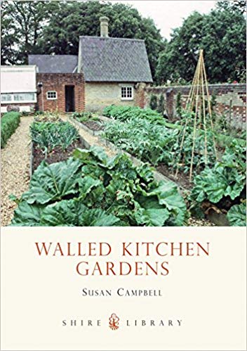 Walled Kitchen Gardens - Susan Campbell